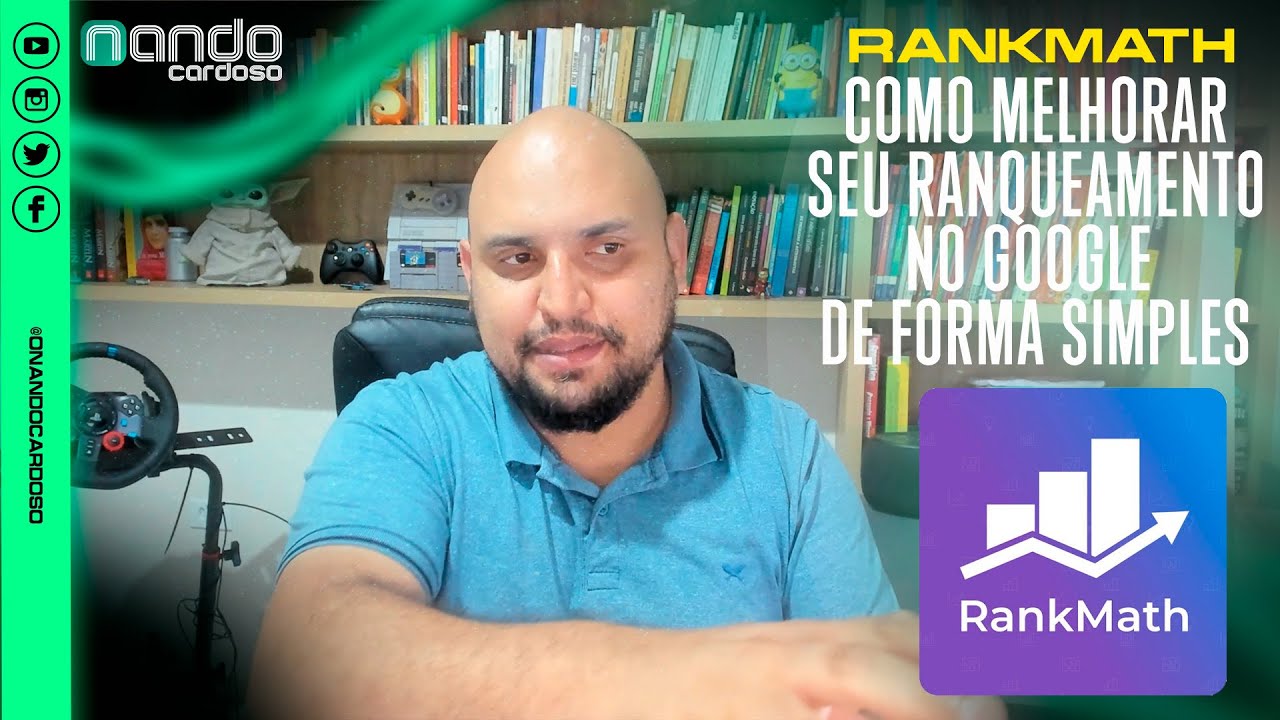 Como melhorar o ranqueamento de meu blog utilizando o RankMath SEO